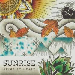 Kings At Heart : Sunrise